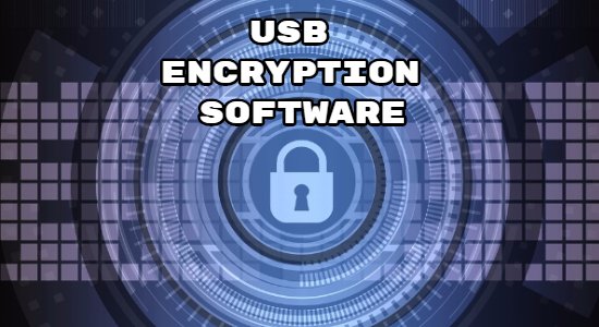 Best USB Encryption Software